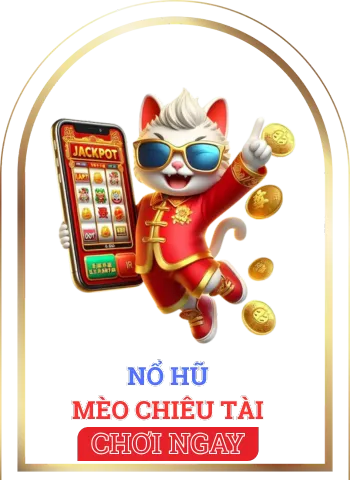 game nổ hũ rikvip - mèo chiêu tài