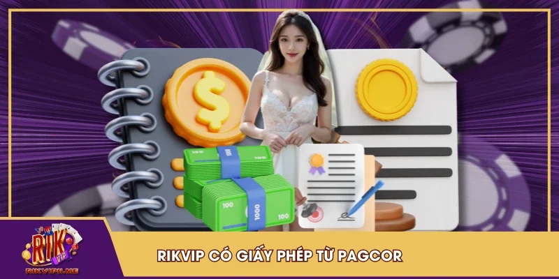 RIKVIP có giấy phép từ PAGCOR