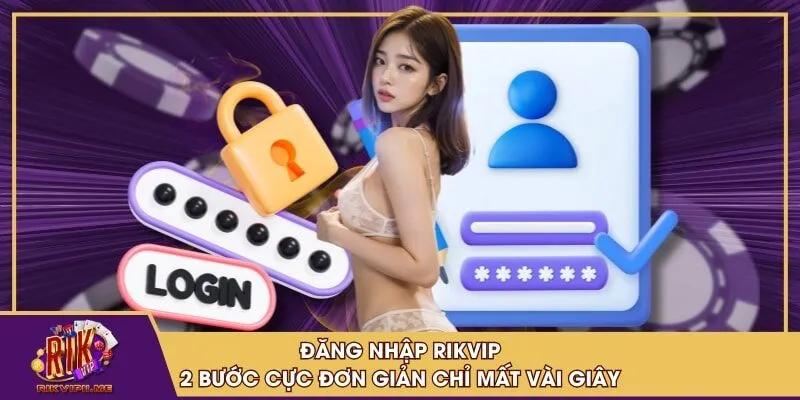 Đăng Nhập RIKVIP