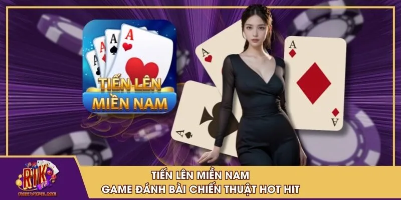 Tiến Lên Miền Nam